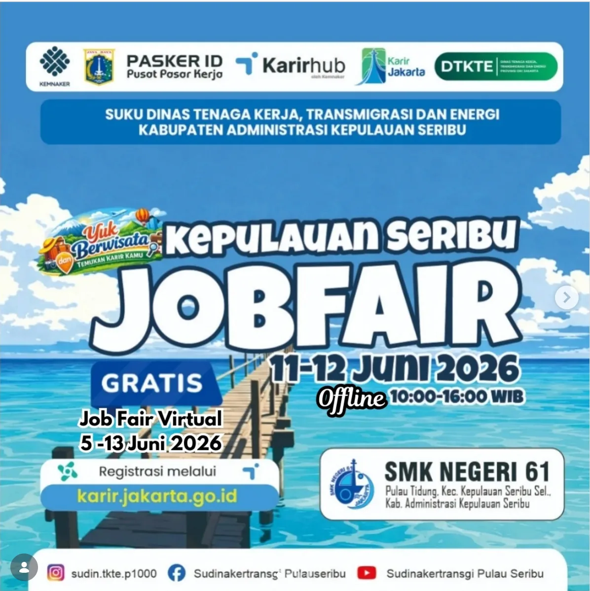 Job Fair Kabupaten Pati 2026 (Suku Dinas TKTE Wilayah Kepulauan Seribu) : 10-11 Juni 2026